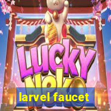 larvel faucet